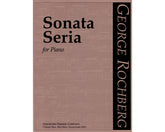Rochberg Sonata Seria (1948-1998)