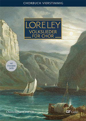 Lore-Ley: Choral Collection of German Folk Songs