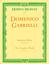 Gabrielli The Complete Works for Violoncello Solo