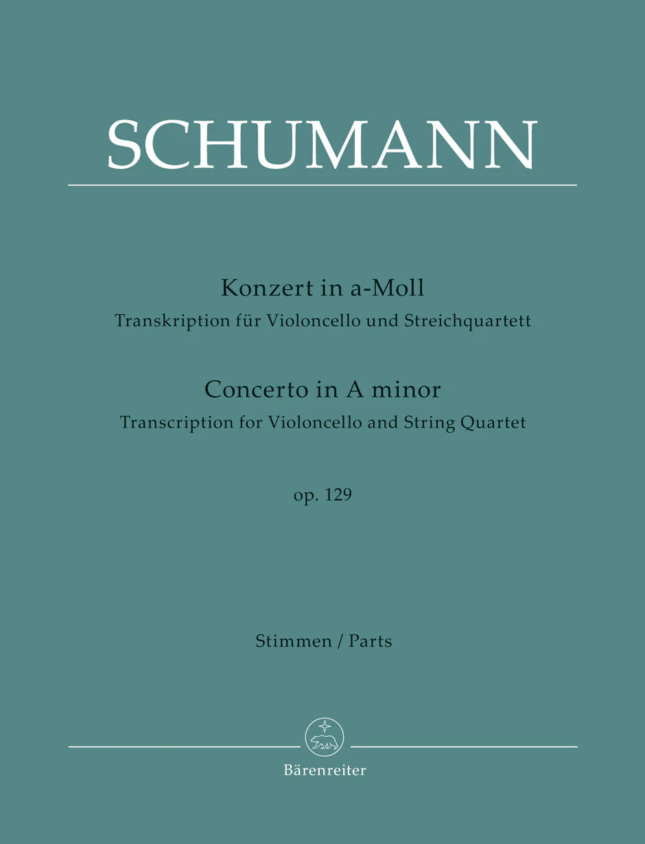 Schumann: Concerto in A Minor, Op. 129 (transc. for cello & string quartet)