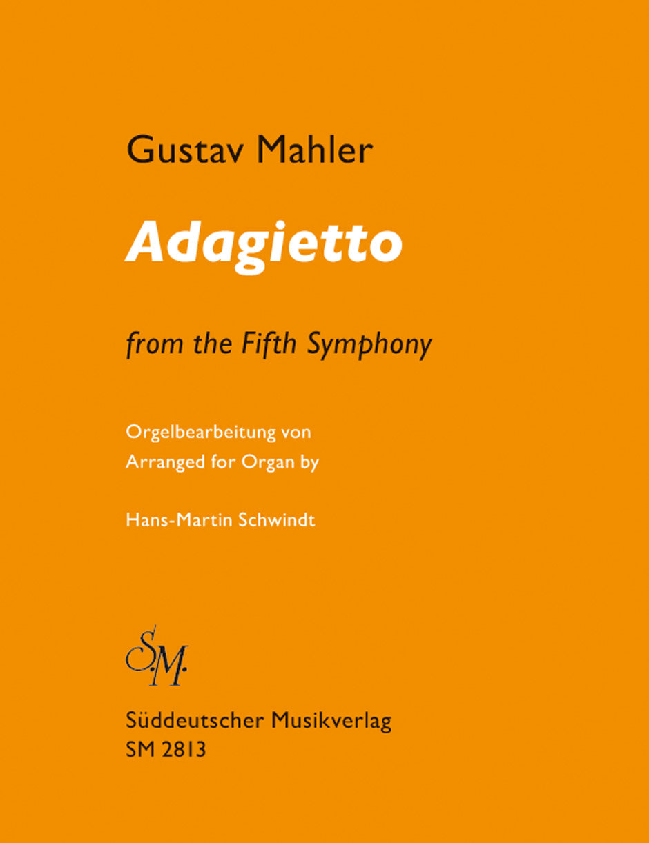 Mahler Adagietto aus der 5. Symphonie - Einrichtung für Orgel