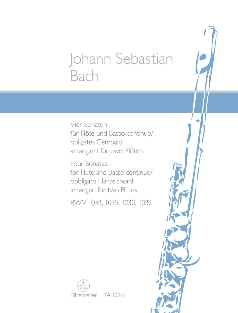 Bach: 4 Flute Sonatas (arr. for 2 flutes), BWV 1034, 1035, 1030, & 1032