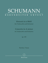 Schumann: Cello Concerto in A Minor, Op. 129 (Full Score)