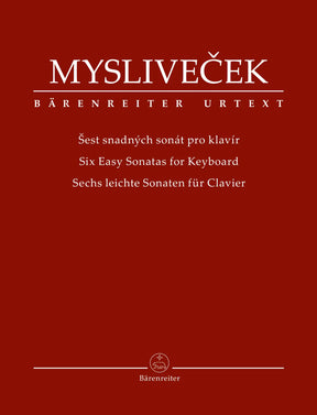 Myslivecek: 6 Easy Keyboard Sonatas