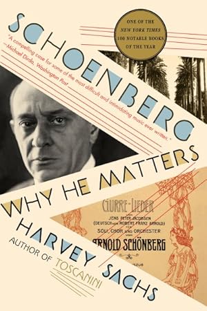 Schoenberg Why He Matters