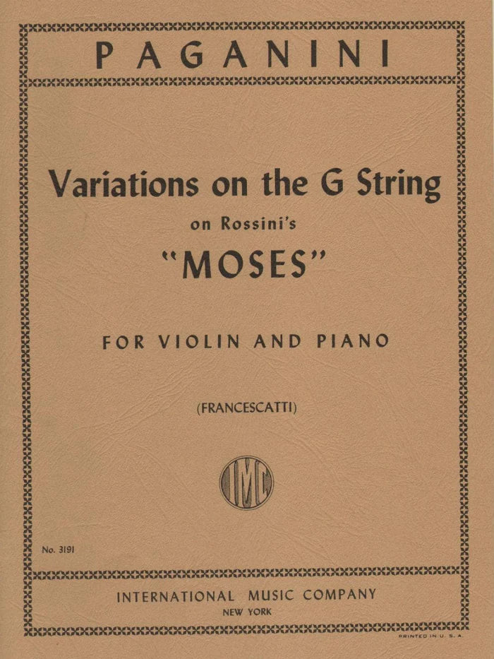 Paganini: Variations on the G string (on Rossini's "Moses")