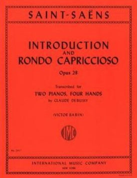 Saint-Saens: Introduction & Rondo Capriccioso, Opus 28