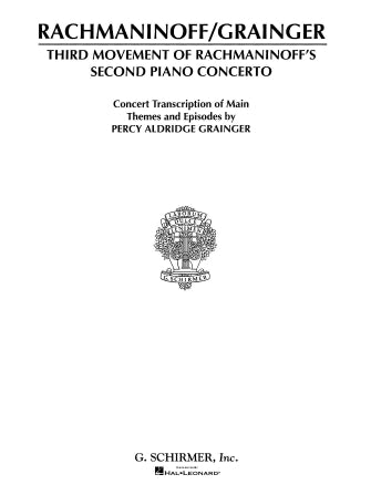 Rachmaninoff Piano Concerto No. 2, 3rd Movement edited by Percy Grainger