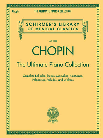 Chopin: The Ultimate Piano Collection