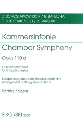 Shostakovich Chamber Symphony (Kammersinfonie), Op. 110a