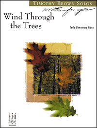 Wind Through the Trees