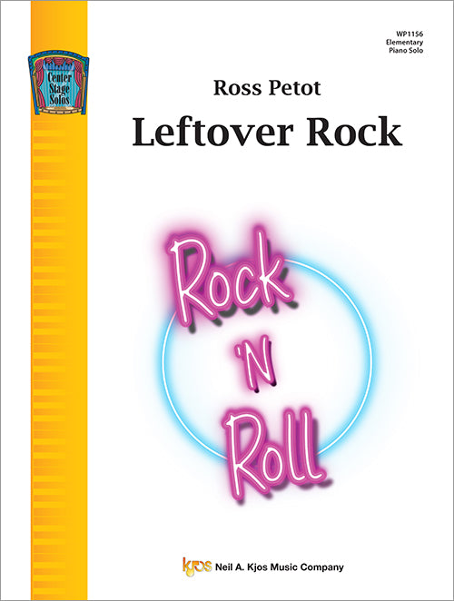 Cover of Leftover Rock by Ross Petot, Kjos WP1156