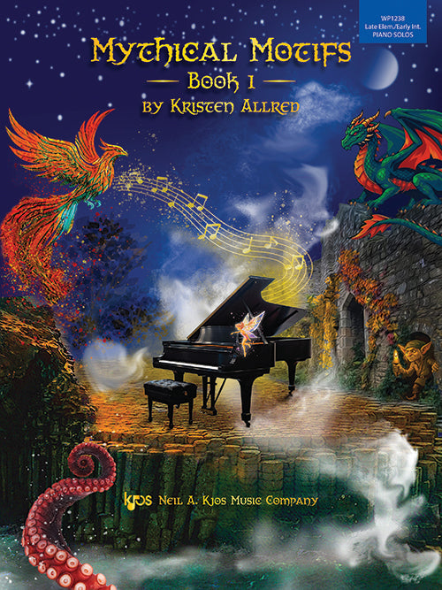 Cover of Mythical Motifs, Book 1 by Kristen Allred, Kjos WP1238