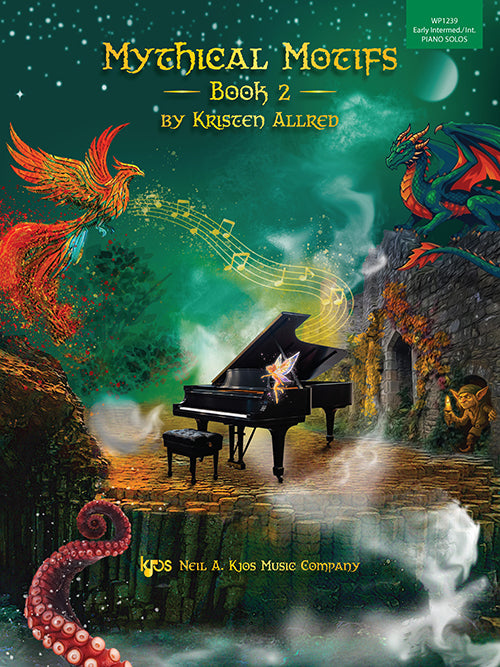 Cover of Mythical Motifs, Book 2 by Kristen Allred, Kjos WP1239