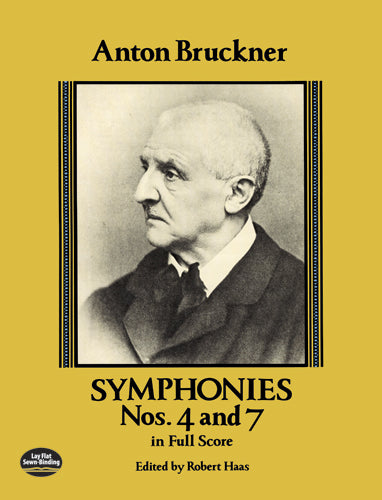 Bruckner Symphonies Nos. 4 and 7 in Full Score CLEARANCE SHEET MUSIC / FINAL SALE
