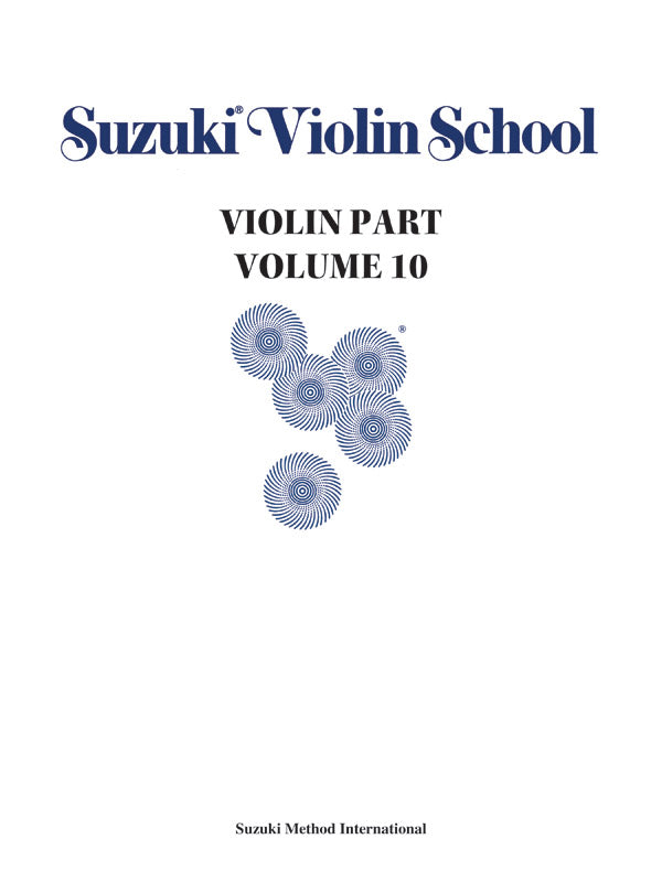 Suzuki Violin School, Volume 10 Violin Part