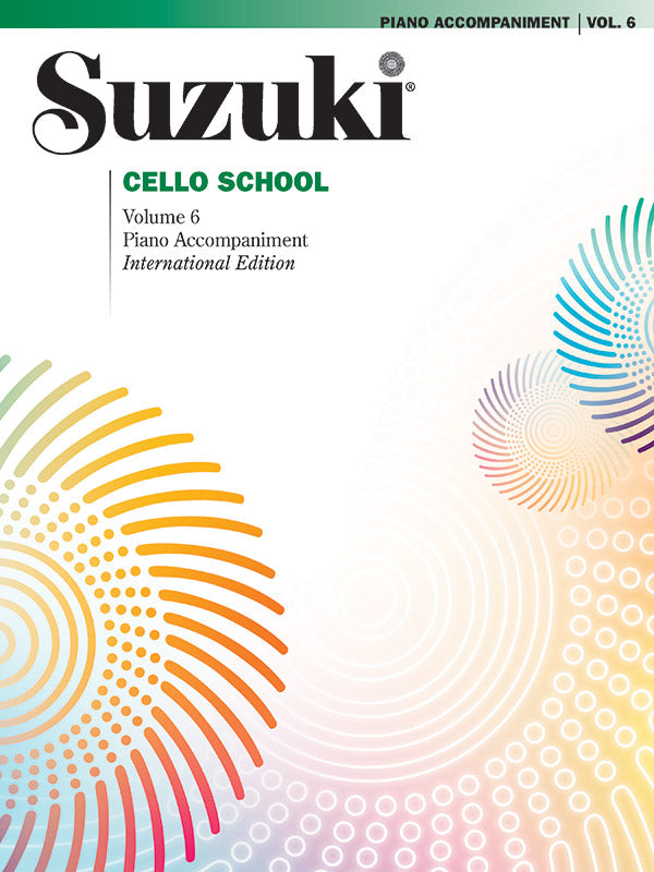 Suzuki Cello School, Volume 6 Piano Accompaniment