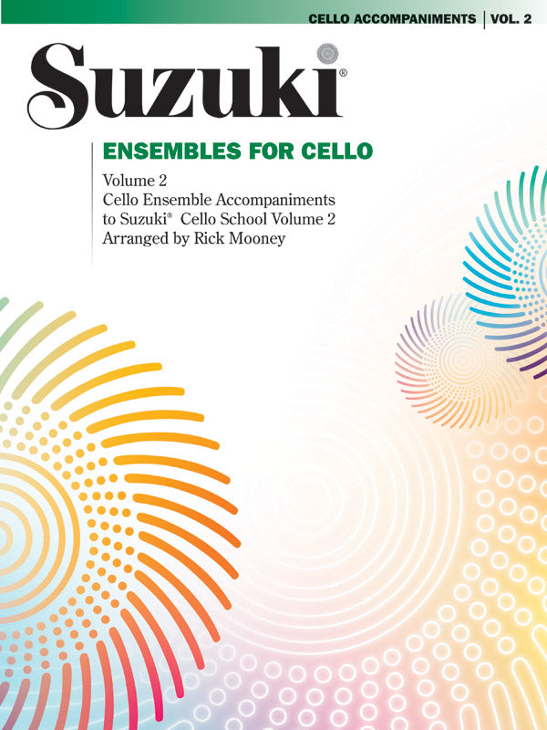 Suzuki Ensembles for Cello, Volume 2 Accompaniments