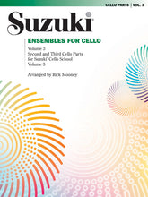 Suzuki Ensembles for Cello, Volume 3 Second and Third Cello Parts