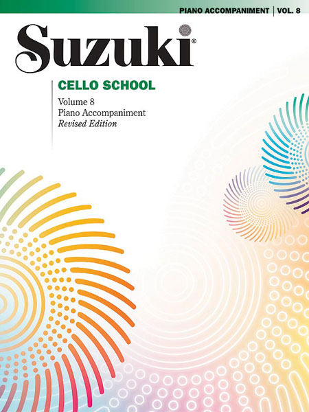 Suzuki Cello School, Volume 8 Piano Accompaniment