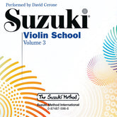 Suzuki Violin School, Volume 3 (CD only - Cerone)