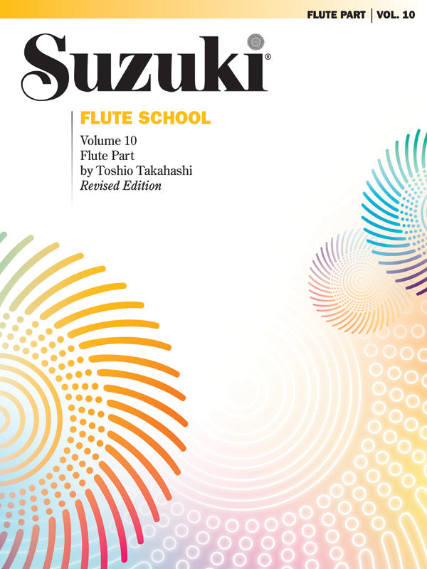Suzuki Flute School Flute Part, Volume 10 (Revised)