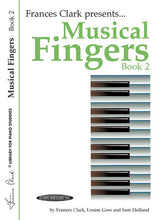 Clark Musical Fingers, Book 2