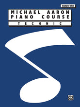 Aaron Piano Course: Technic, Grade 1