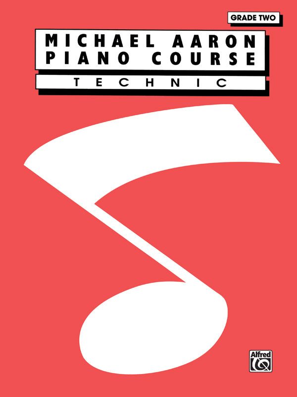 Aaron Piano Course: Technic, Grade 2