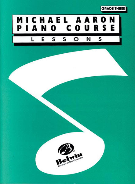Aaron Piano Course: Lessons, Grade 3