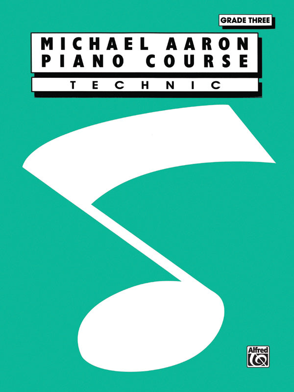 Aaron Piano Course: Technic, Grade 3