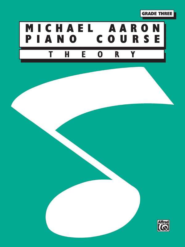 Aaron Piano Course: Theory, Grade 3