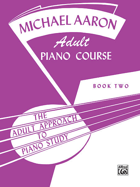 Aaron Adult Piano Course, Book 2