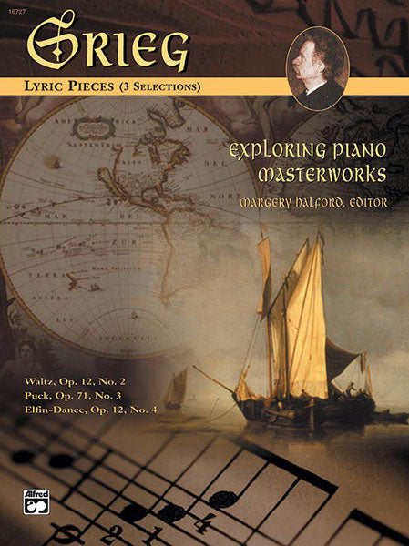 Exploring Piano Masterworks: Grieg Lyric Pieces (3 Selections)