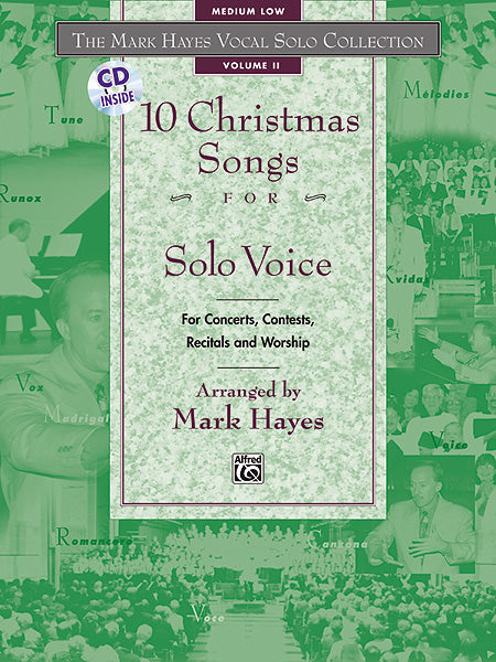 The Mark Hayes Vocal Solo Collection: 10 Christmas Songs for Solo Voice