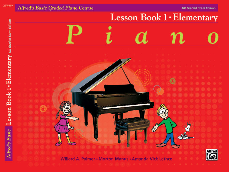 Alfred's Basic Graded Piano Course, Lesson Book 1