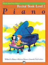 Alfred's Basic Piano Library: Recital Book 2