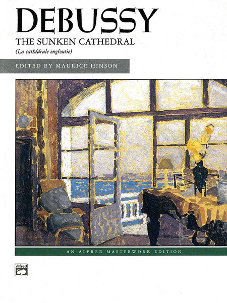 Debussy: The Sunken Cathedral