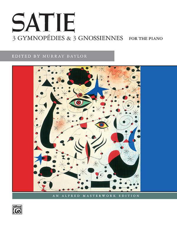 Satie: 3 Gymnopedies & 3 Gnossiennes