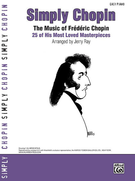 Chopin Simply Chopin 25 of His Piano Masterpieces