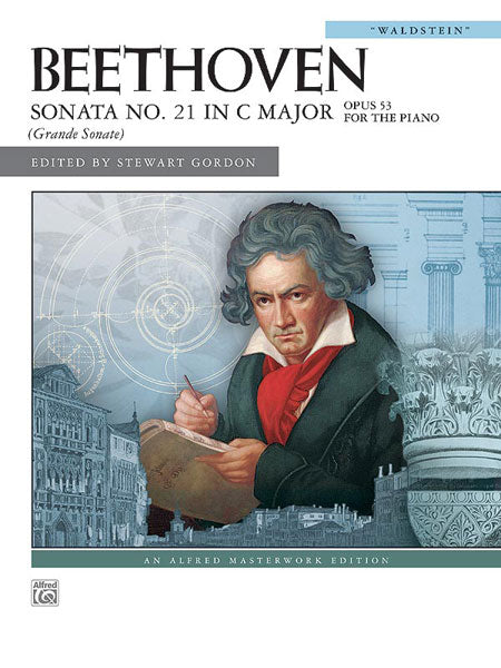 Beethoven: Sonata No. 21 in C Major, Opus 53 "Waldstein"