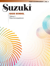 Suzuki Bass School Piano Accompaniment, Volume 4