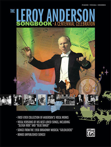 The Leroy Anderson Songbook: A Centennial Celebration