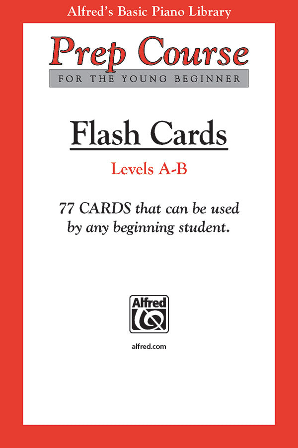 Alfred's Basic Piano Prep Course: Flash Cards, Levels A & B