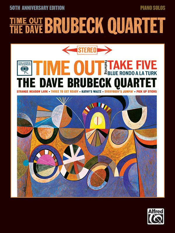 Brubeck Time Out: The Dave Brubeck Quartet