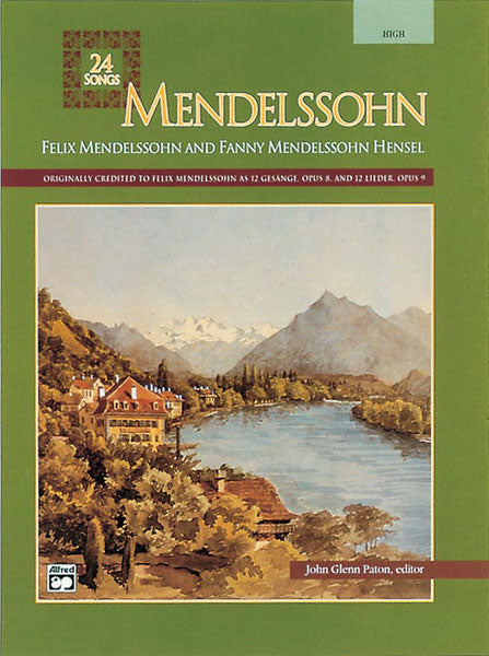 Mendelssohn -- 24 Songs High Voice Book