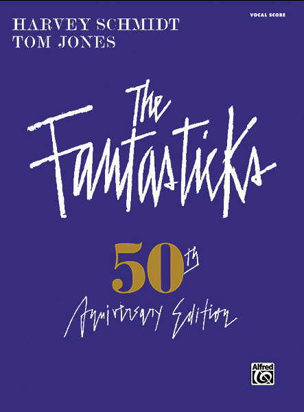 The Fantasticks: Complete Vocal Score