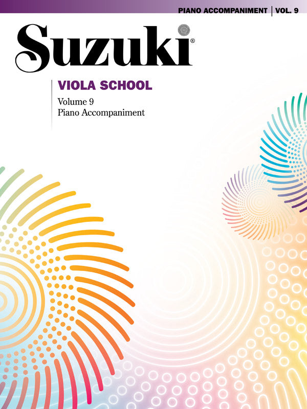 Suzuki Viola School, Volume 9 Piano Accompaniment