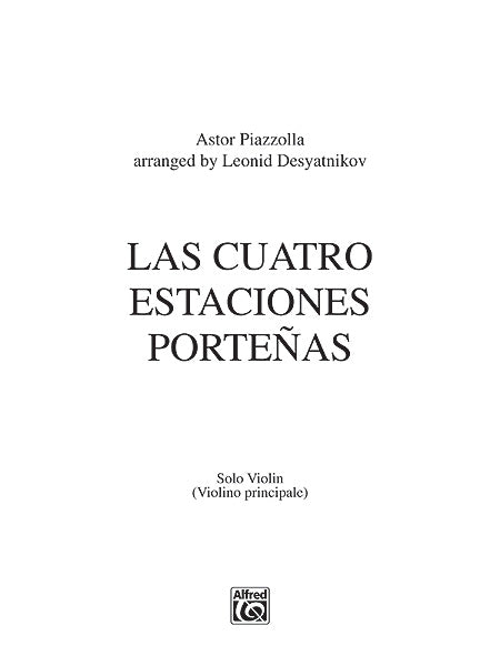Piazzolla Las Cuatro Estaciones Portenas For Solo Violin and String Orchestra Solo Violin Part