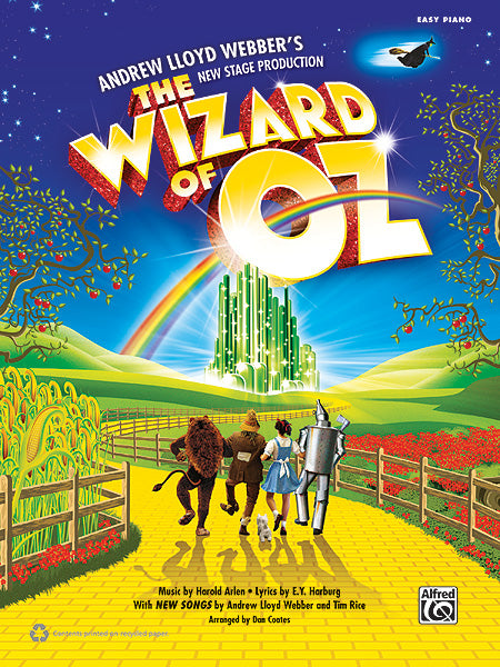 The Wizard of Oz: Selections from Andrew Lloyd Webber's New Stage Production